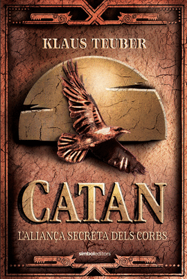 CATAN - L'ALIANA SECRETA DELS CORBS