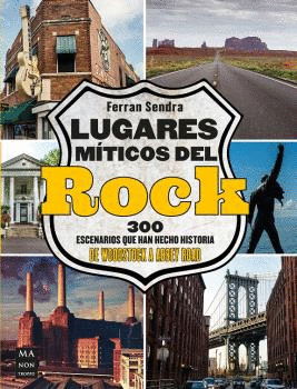 LUGARES MTICOS DEL ROCK