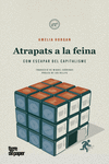 ATRAPATS A LA FEINA (2�ED)