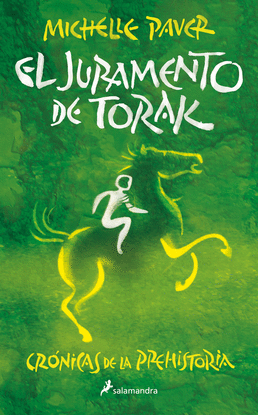 EL JURAMENTO DE TORAK (CRNICAS DE LA PREHISTORIA 5)