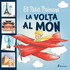 EL PETIT PRINCEP. LA VOLTA AL M�N
