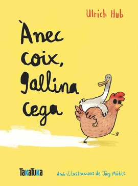 NEC COIX, GALLINA CEGA