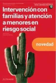 INTERVENCI� AMB FAM�LIES I ATENCI� A MENORS EN RISC SOCIAL