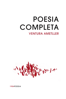 POESA COMPLETA VENTURA AMETLLER - VOL. 1 Y 2