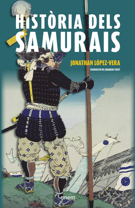 HIST�RIA DELS SAMURAIS