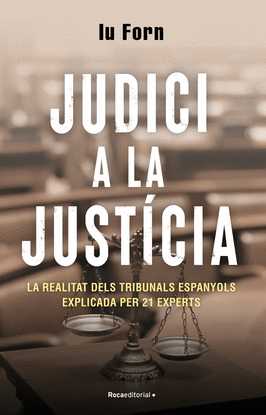 JUDICI A LA JUSTICIA