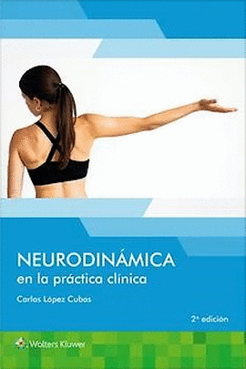 NEURODIN�MICA EN LA PR�CTICA CL�NICA