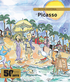 PETITA HISTRIA DE PICASSO EDICI ESPECIAL