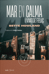 MAR EN CALMA I VIATGE FELI - CAT