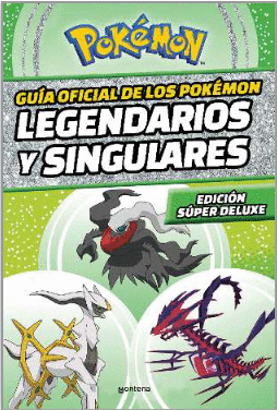 GUA DE LOS POKMON LEGENDARIOS Y SINGULARES: EDICIN OFICIAL SP