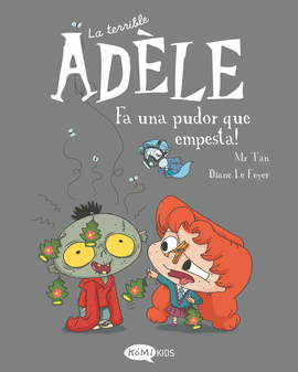 LA TERRIBLE ADLE VOL.11 FA UNA PUDOR QUE EMPESTA!