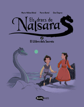 DRACS DE NALSARA 2 EL LLIBRE DELS SECRETS, ELS