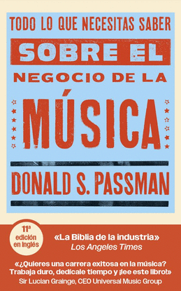 TODO LO QUE NECESITAS SABER SOBRE EL NEGOCIO DE LA M�SICA
