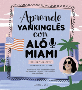 APRENDE YANKINGLS CON AL MIAMI