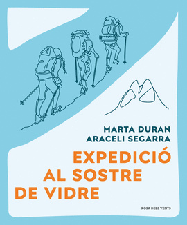 EXPEDICIO AL SOSTRE DE VIDRE