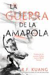 GUERRA DE LA AMAPOLA,LA