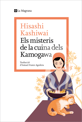 MISTERIS DE LA CUINA DELS KAMOGAWA, ELS