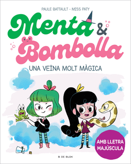 MENTA I BOMBOLLA 2 - UNA VENA MOLT MGICA