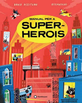 MANUAL PER A SUPERHEROIS