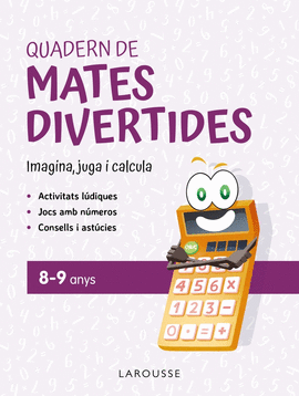 QUADERN DE MATES DIVERTIDES 8-9 ANYS