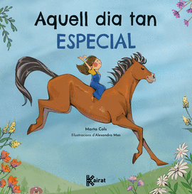 AQUELL DIA TAN ESPECIAL