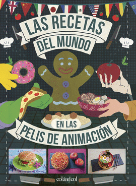 LAS RECETAS DEL MUNDO EN LAS PELIS DE ANIMACIN