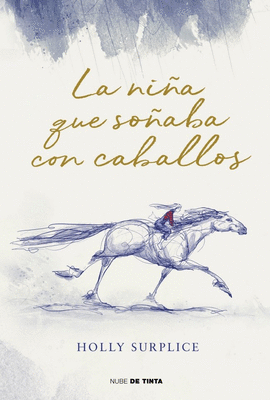 LA NI�A QUE SO�ABA CON CABALLOS