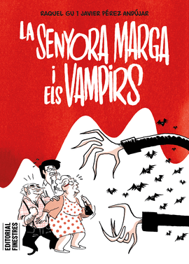 SENYORA MARGA I ELS VAMPIRS, LA
