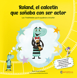 ROLAND,EL CALCETÍN QUE SOÑABA CON SER ACTOR