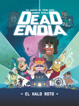 DEAD ENDIA 2.  EL HALO ROTO
