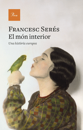 EL MN INTERIOR. UNA HISTORIA EUROPEA