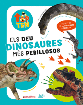 DEU DINOSAURES MES PERILLOSOS, ELS