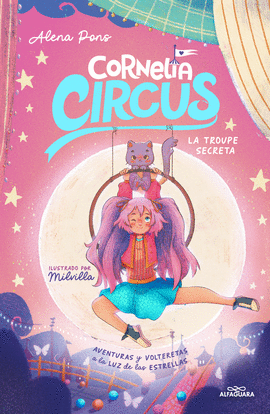 LA TROUPE SECRETA. CORNELIA CIRCUS 3