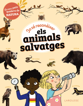 JO S RECONIXER ELS ANIMALS SALVATGES