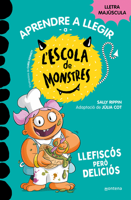 L'ESCOLA DE MONSTRES 14 - LLEFISCOS PERO DELICIOS