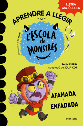 L'ESCOLA DE MONSTRES 15 - AFAMADA I ENFADADA