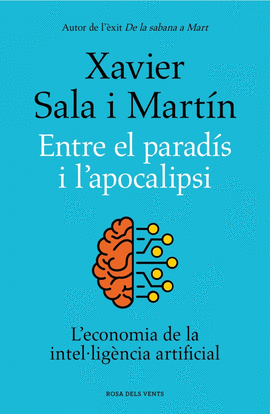 ENTRE EL PARADIS I L'APOCALIPSI