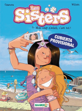 SISTERS 7, LES. TU SI QUE EM CREMES!