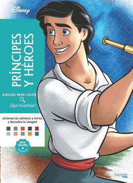 DIBUJOS PARA COLOREAR, QUE MISTERIO! PRINCIPES Y HEROES