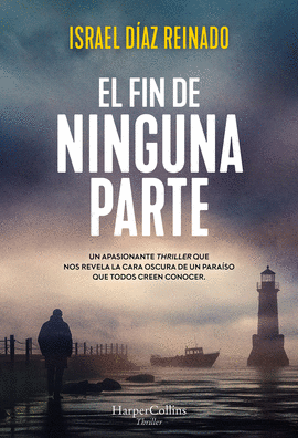 EL FIN DE NINGUNA PARTE
