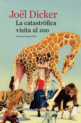 CATASTROFICA VISITA AL ZOO, LA