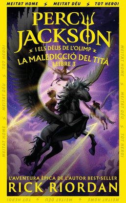 LA MALEDICCI� DEL TIT� (PERCY JACKSON I ELS D�US DE L'OLIMP 3)