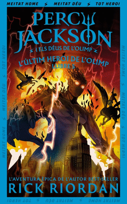 L'�LTIM HEROI DE L'OLIMP (PERCY JACKSON I ELS D�US DE L'OLIMP 5)