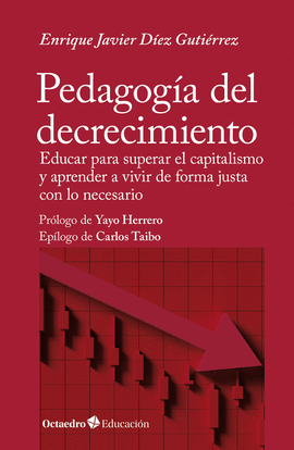 PEDAGOGA DEL DECRECIMIENTO