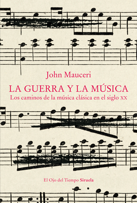 LA GUERRA Y LA M�SICA