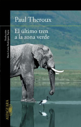 EL �LTIMO TREN A LA ZONA VERDE
