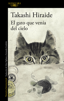 EL GATO QUE VEN�A DEL CIELO