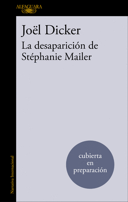 LA DESAPARICIN DE STEPHANIE MAILER