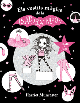 LA ISADORA MOON I ELS VESTITS MGICS (LA ISADORA MOON)