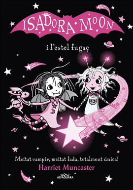 LA ISADORA MOON I L'ESTEL FUGA